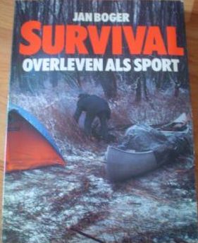 Jan Boger, Survival Overleven als Sport, boek